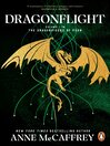 Dragonflight (eBook): Dragonriders of Pern Series, Book 1